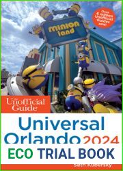 The Unofficial Guide to Universal Orlando 2024 (Unofficial Guides)