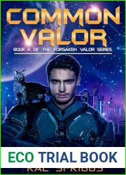 Common Valor (Forsaken Valor Series Book 4)