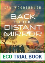 Back to the Distant Mirror