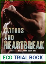 Tattoos and Heartbreak (Trouble Next Door Book 1)