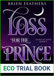 Loss for the Prince (Light of Adua, #5)