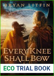 Every Knee Shall Bow (Constantine|s Empire, #2)