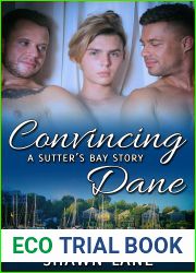 Convincing Dane (Sutter|s Bay #7)