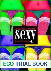 A World Made Sexy: Freud to Madonna