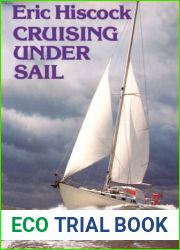 Cruising Under Sail by Eric Hiscock (1991-11-18)