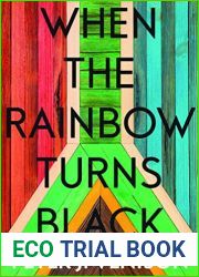 When The Rainbow Turns Black