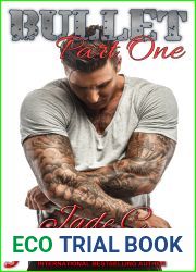 Bullet Part 1 (Bullet, #1.1)