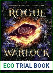 Rogue Warlock (Wickedly Good Souls, #2)