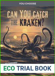 Can You Catch the Kraken?: An Interactive Monster Hunt (You Choose: Monster Hunter) (You Choose: Monster Hunters)