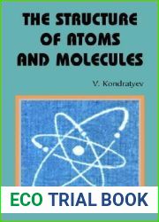 The Structure of Atoms and Molecules