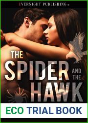 The Spider and the Hawk