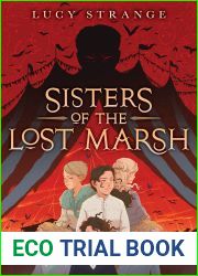 Sisters of the Lost Marsh