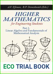 Higher Mathematics for Engineering Students: Part 1, Linear Algebra and Fundamentals of Mathematical Analysis