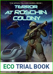 Terror at Roschin Colony: The Space Paladin Series: Book 1