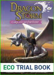 Dragon Storm #2: Cara and Silverthief