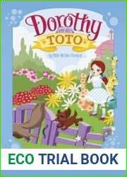 Dorothy and Toto: Little Dog Lost (Wizard of Oz: Dorothy and Toto)