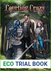 Courting Crazy (The Green Lord, #2)