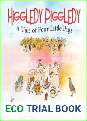 Higgledy Piggledy: A Tale of Four Little Pigs by Benton Seymour Rabinovitch (2013-11-15)