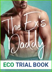 The Ex|s Daddy (Forever Daddies, #2)