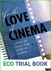 For the Love of Cinema: Teaching Our Passion In and Outside the Classroom