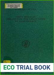 Theoi Megaloi: The Cult of the Great Gods at Samothrace