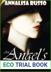 An Angel|s Redemption by Annalisa Russo (2013-07-28)