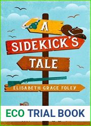 A Sidekick|s Tale