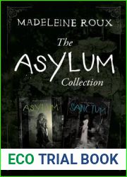 The Asylum Collection (Asylum, #1-2)