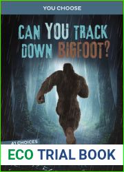 Can You Track Down Bigfoot?: An Interactive Monster Hunt (You Choose: Monster Hunter)