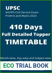 UPSC IAS IPS Civil Service EXAM PRELIMS and MAINS 2024 410 DAYS Full Detailed Topper TIMETABLE: Month-wise, Day-wise and Subject-wise STRATEGY Important Tricks, Hacks and Cheatcodes (Mnemonics)