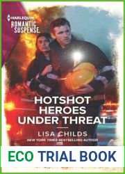 Hotshot Heroes Under Threat (Hotshot Heroes, #7)