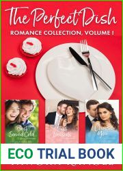 The Perfect Dish Romance Collection, Volume I (Perfect Dish Books)