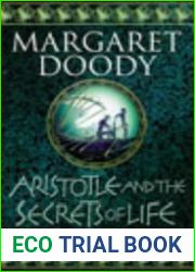 Aristotle and the Secrets of Life