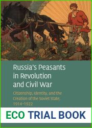 Russia|s Peasants in Revolution and Civil War