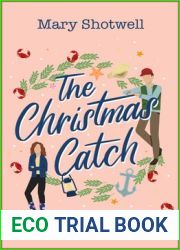 The Christmas Catch: A Winter Romance