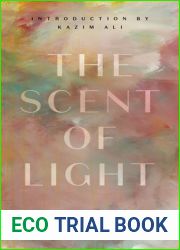 The Scent of Light
