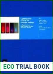 Lighting And Colour For Hospital Design