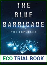 The Blue Barricade (The Explorer #1)