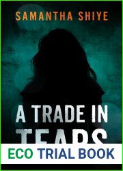 A Trade in Tears