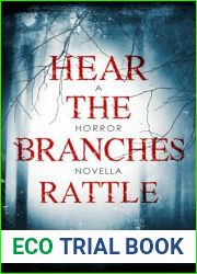 Hear the Branches Rattle