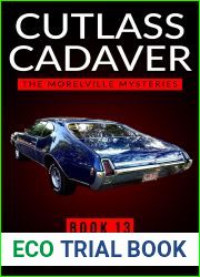 Cutlass Cadaver: The Morelville Mysteries - Book 13