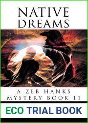 Native Dreams (Zeb Hanks Mystery, #11)