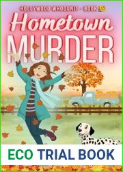 Hometown Murder: A Humorous Cozy Mystery (Hollywood Whodunit Book 13)