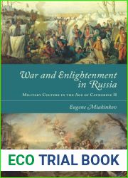 War and Enlightenment in Russia