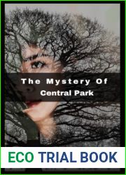 The mystery of Central Park by Nellie Bly: ANNOTATED