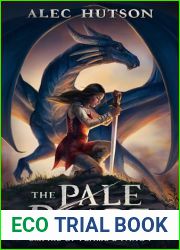 The Pale Blade (Empire of Flame and Fang #1)