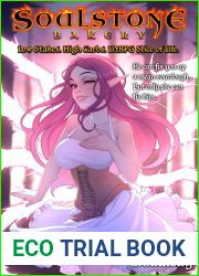 Soulstone Bakery: Low Stakes. High Carbs. LitRPG Slice of Life.