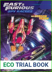 The Stolen Vault (Fast and Furious: Spy Racers)