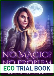 No Magic? No Problem (Kira Steele Book 1)