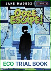 Ooze Escape! (Jake Maddox eSports)